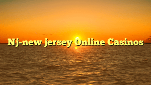 Nj-new jersey Online Casinos