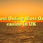 Largest Online Slots Online casino in UK